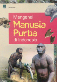 Image of Mengenal Manusia Purba di Indonesia