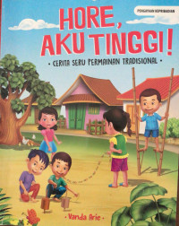 Image of Hore Aku Tinggi!