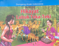 Image of HIKAYAT LUBUK TEKA-TEKI : DONGENG ANAK INDONESIA