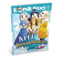 Image of KOMIK NEXT G: ARTI PERSAHABATAN