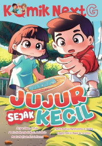 Image of KOMIK NEXT G: JUJUR SEJAK KECIL
