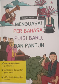 Image of Menguasai Peribahasa, Puisi Baru, dan Pantun