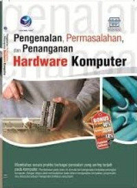 Image of Pengenalan, permasalahan,dan penanganan hardware komputer